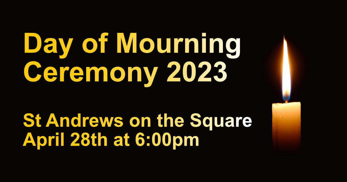 Kamloops & District Labour Council Presents: Day of Mourning 2023 Ceremony